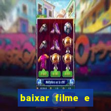 baixar filme e series mp4